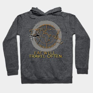 Eat Well, Travel Often. Hoodie